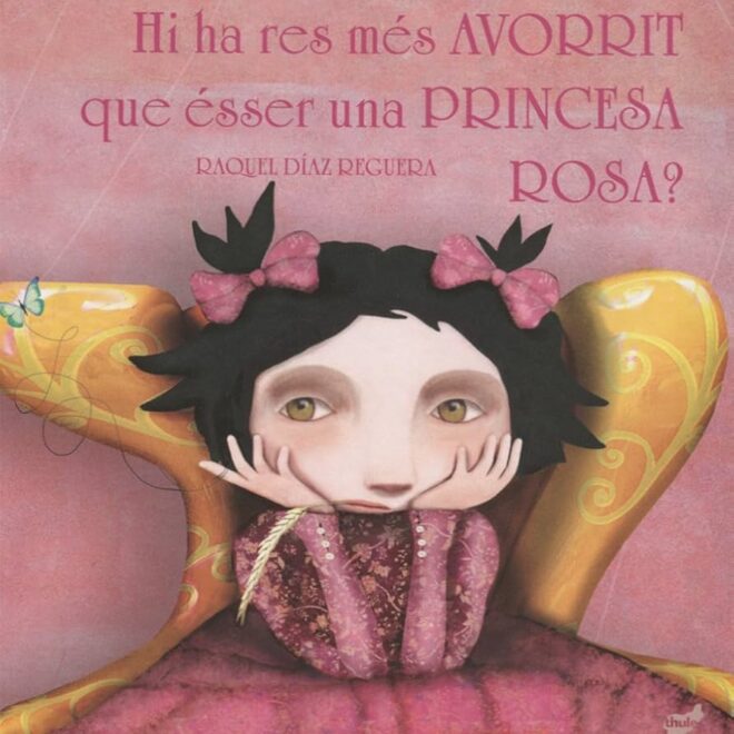 Hi ha res més avorrit que éssers una princesa rosa?